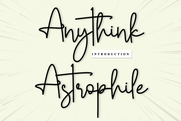 Anythink Astrophile: A Font That Brings Character to Your Creations
