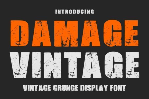 Damage Vintage: The Grunge Typeface for Bold, Authentic Design