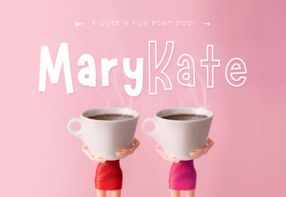 Marykate: A Playful Font Duo for Creative Projects