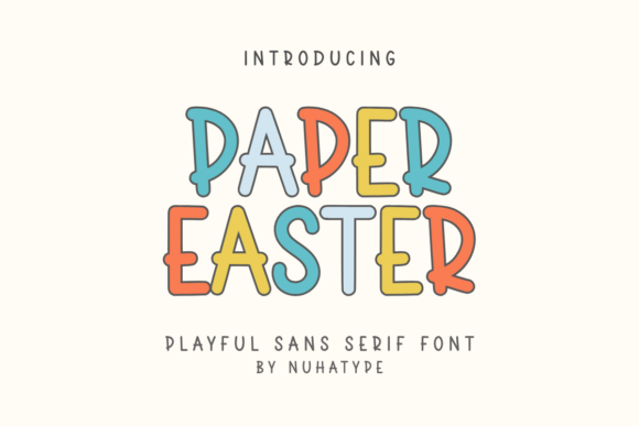 Paper Easter: A Font That Feels Like a Fresh Start