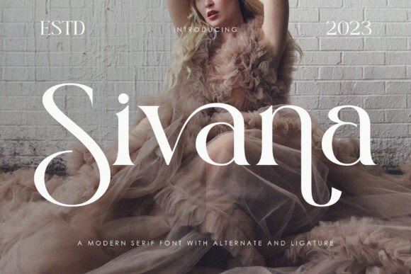 Sivana: The Modern Serif Font with Lyrical Elegance